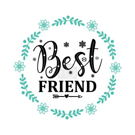 Illustration for Best friend  typographic vector design, isolated text, lettering composition - Royalty Free Image