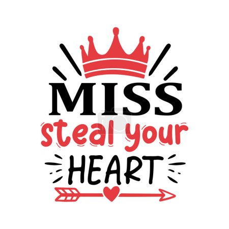 Illustration for Miss still your heart  typographic vector design, isolated text, lettering composition - Royalty Free Image