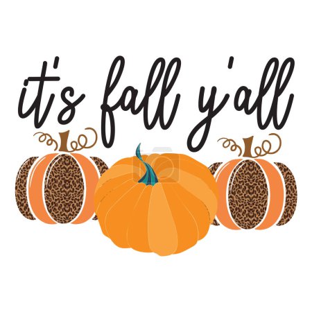 Illustration for It's fall y'all  typographic vector design, isolated text, lettering composition - Royalty Free Image