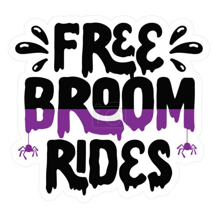 Illustration for Free broom rides  typographic vector design, isolated text, lettering composition - Royalty Free Image