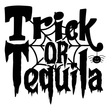 Ilustración de Diseño vectorial tipográfico de truco o tequila, texto aislado, composición de letras - Imagen libre de derechos