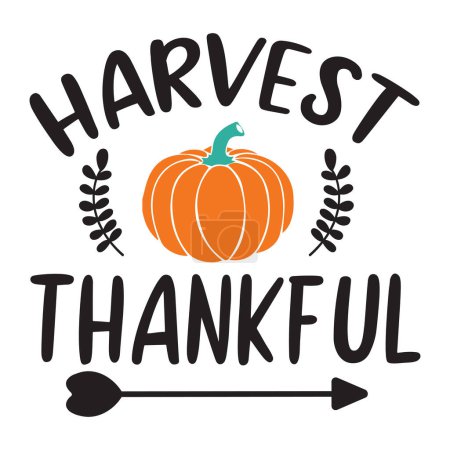 Illustration for Harvest thankful  typographic vector design, isolated text, lettering composition - Royalty Free Image