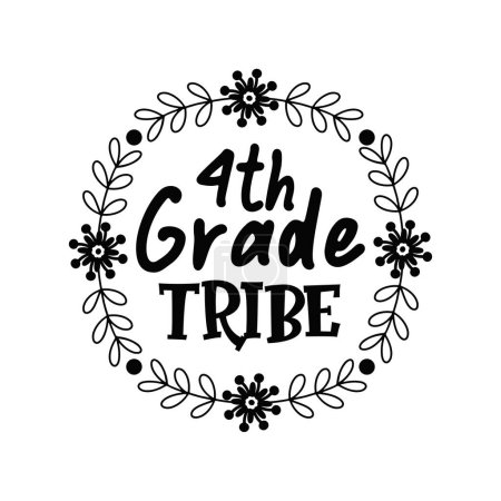 Illustration for 4th grade tribe  typographic vector design, isolated text, lettering composition - Royalty Free Image