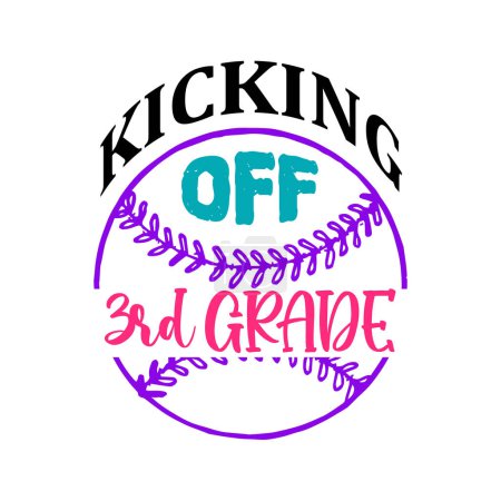 Illustration for Kicking off 3rd grade  typographic vector design, isolated text, lettering composition - Royalty Free Image