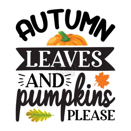 Ilustración de Hojas de otoño y calabazas por favor diseño vectorial tipográfico, texto aislado, composición de letras - Imagen libre de derechos