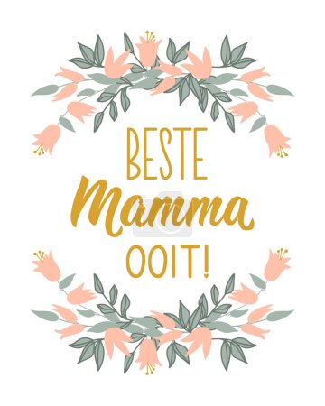 Illustration for Happy Mother's Day card. Translation from Afrikaans: Best mom ever. Modern vector brush calligraphy. Ink illustration. Perfect design for greeting cards, posters, t-shirts, banners. - Royalty Free Image