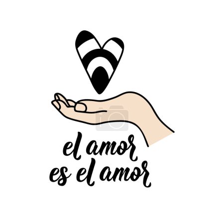 El amor es el amor. Spanish lettering. Translation from Spanish - Love is love. Element for flyers, banner and posters. Modern calligraphy. LGBTQ symbols. Heterosexual Pride Flag.