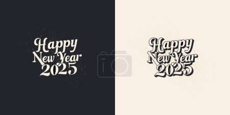 Modern vector design with the words happy new year 2025. Elegant black and white design. Premium vector unique and clean design.