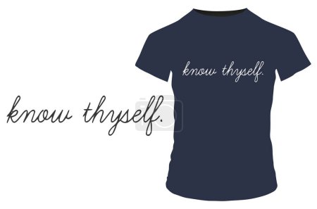 Illustration for Know thyself t - shirt with quote - Royalty Free Image
