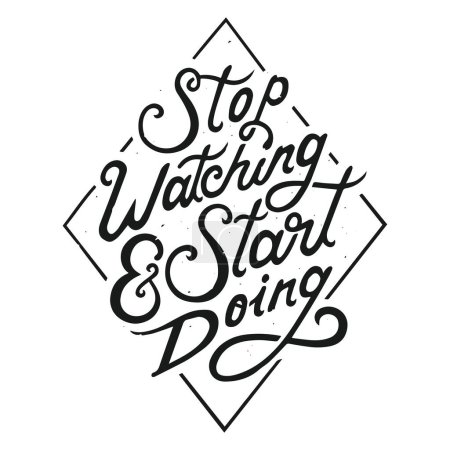 Illustration for Stop watching and start doing - Royalty Free Image