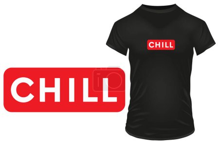 Illustration for Chill. Vector illustration for tshirt, website, print, clip art, poster and print on demand merchandise. - Royalty Free Image