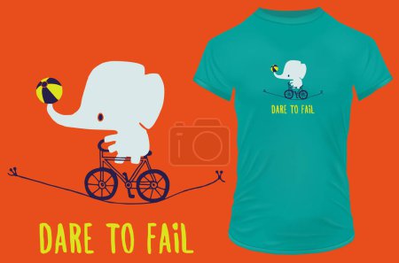 Illustration for Dare to fail. Quote with cute little elephant cycling on cable. Vector illustration for tshirt, website, print, clip art, poster and print on demand merchandise. - Royalty Free Image