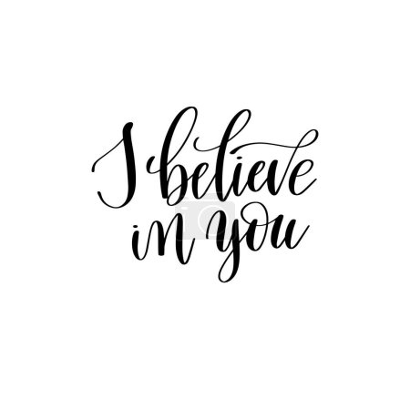 Illustration for I believe in you - hand drawn lettering. vector illustration - Royalty Free Image