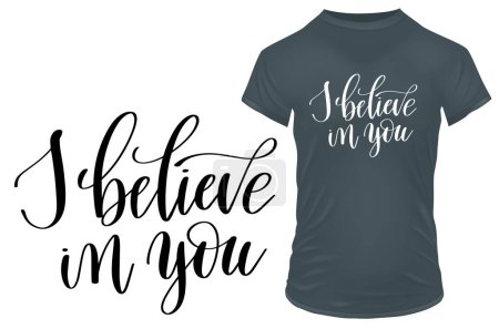 Illustration for I believe in you - hand drawn lettering. vector illustration - Royalty Free Image