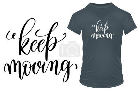 Illustration for Keep moving - hand drawn lettering. vector illustration - Royalty Free Image