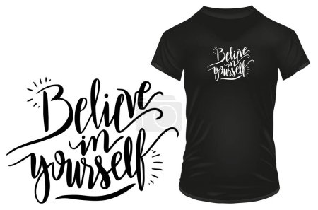 Illustration for Believe in yourself banner template illustration for t-shirt print - Royalty Free Image