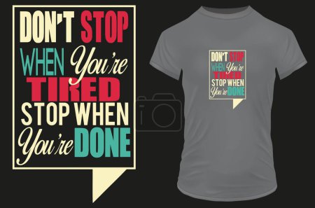 Illustration for Dont stop banner template illustration for t-shirt print - Royalty Free Image
