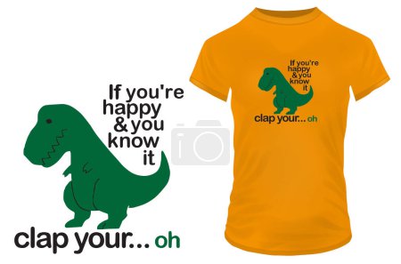 Ilustración de Si usted es feliz citar diseño de camiseta, ilustración de vectores - Imagen libre de derechos