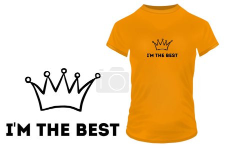 Ilustración de Im el mejor diseño de la camiseta de la cita, ilustración del vector - Imagen libre de derechos