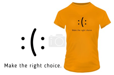 Ilustración de Hacer elección correcta presupuesto camiseta diseño, ilustración de vectores - Imagen libre de derechos