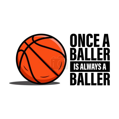 Illustration for Once a baller quote stylish banner, vector illustration - Royalty Free Image
