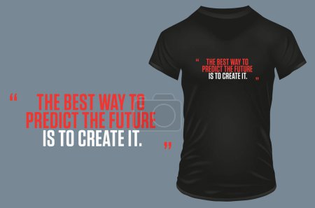 Illustration for The best way to quote t-shirt design, vector illustration - Royalty Free Image