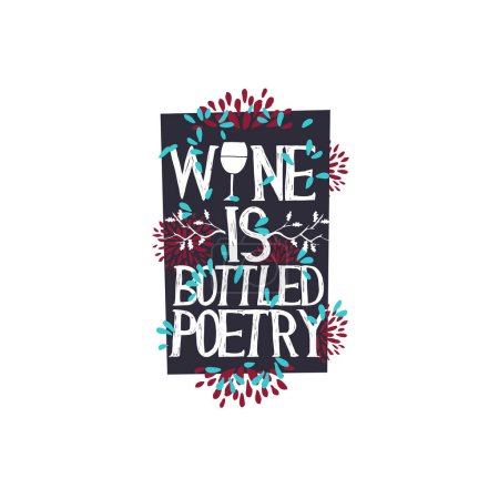 Téléchargez les illustrations : Vin est bouteille poésie citation bannière élégante, illustration vectorielle - en licence libre de droit