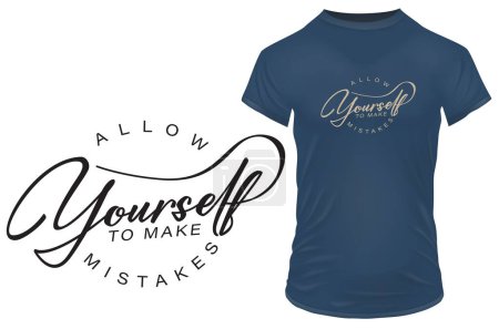 Illustration for Allow yourself to make mistakes. Inspirational motivational quote. Vector illustration for tshirt, website, print, clip art, poster and print on demand merchandise. - Royalty Free Image