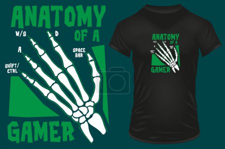 Illustration for Anatomy of a gamer. Funny skeleton hand with a quote. Vector illustration for tshirt, website, print, clip art, poster and print on demand merchandise. - Royalty Free Image