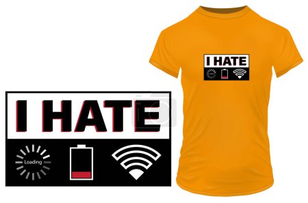 Illustration for I hate buffering, low battery and poor internet. Funny quote. Vector illustration for tshirt, website, print, clip art, poster and print on demand merchandise. - Royalty Free Image