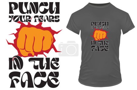 Illustration for Punch your fears in the face. Inspirational motivational quote. Vector illustration for tshirt, website, print, clip art, poster and print on demand merchandise. - Royalty Free Image