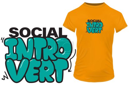 Illustration for Social introvert. Quote for a person who is not active on social media or doesn't like to meet people. Vector illustration for tshirt, website, print, clip art, poster and print on demand merchandise. - Royalty Free Image