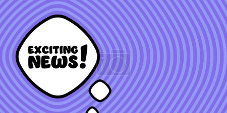 Illustration for Exciting news banner. Speech bubble with Exciting news text. Business concept. 3d illustration. Circular background. Vector line icon for Business and Advertising. - Royalty Free Image