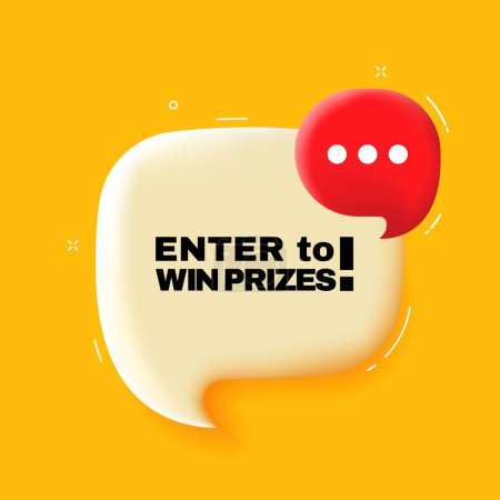 Illustration for Enter to win prizes. Speech bubble with Enter to win prozes text. 3d illustration. Pop art style. Vector line icon for Business and Advertising - Royalty Free Image