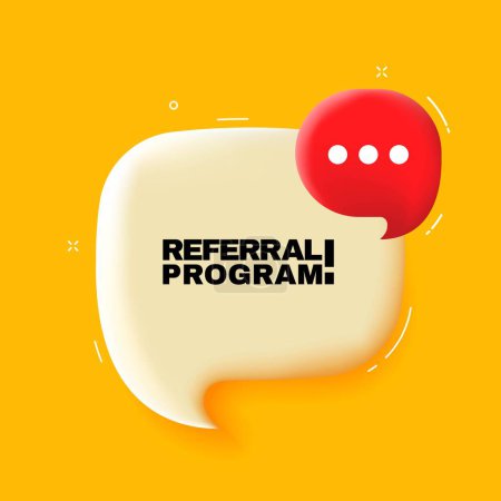 Illustration for Referral program. Speech bubble with Referral program text. 3d illustration. Pop art style. Vector line icon for Business and Advertising - Royalty Free Image