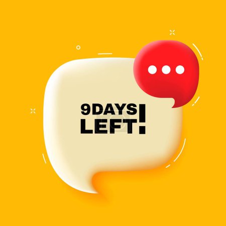 Illustration for 9 days left. Speech bubble with 9 days left text. 3d illustration. Pop art style. Vector line icon for Business - Royalty Free Image