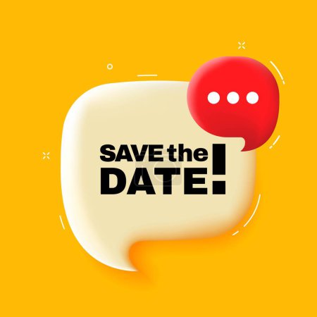 Illustration for Save the date. Speech bubble with Save the date text. 3d illustration. Pop art style. Vector line icon for Business - Royalty Free Image