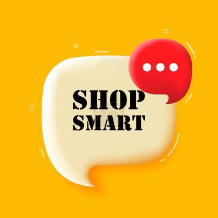 Illustration for Shop smart. Speech bubble with Shop smart text. 3d illustration. Pop art style. Vector icon for Business and Advertising - Royalty Free Image