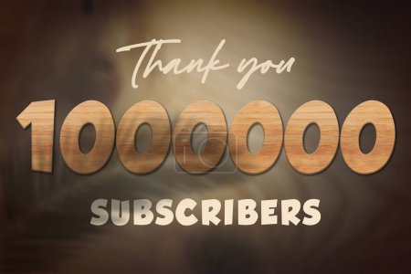Photo for 1000000 subscribers celebration greeting banner with Oak Wood Design - Royalty Free Image