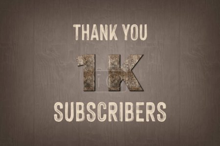 Photo for 1 K subscribers celebration greeting banner with  Old Walnut Wood Design - Royalty Free Image
