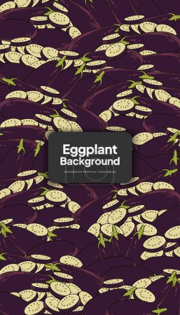 Téléchargez les illustrations : Illustration d'aubergine, modèle de conception de fond de légumes tropicaux - en licence libre de droit