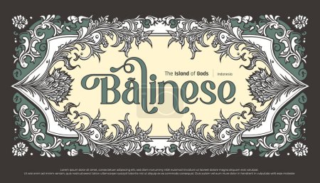 Téléchargez les illustrations : Typographie balinaise de luxe avec bordure décor fleur verte cadre illustration - en licence libre de droit