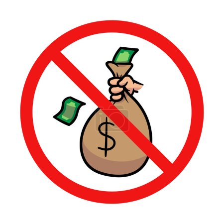 Téléchargez les illustrations : Pas de distribuer de l'argent signe sur fond blanc - en licence libre de droit