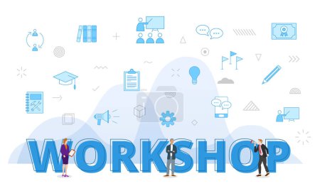 Illustration for Workshop concept with big words and people surrounded by related icon spreading with modern blue color style vector - Royalty Free Image