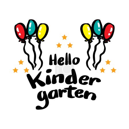 Hello kindergarten lettering with balloons. Vector illustration.