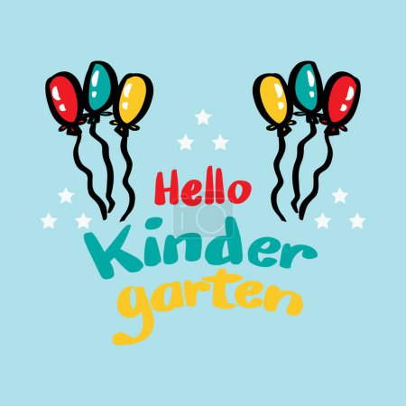 Hello kindergarten lettering with balloons. Vector illustration.