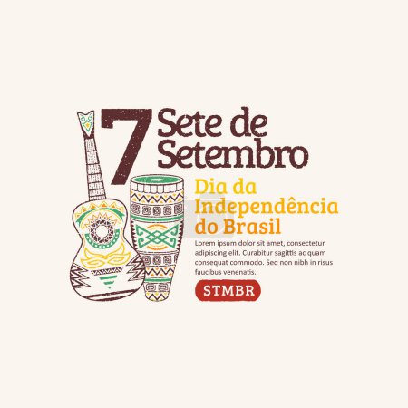 Brasiliens Unabhängigkeitstag 7 de setembro mit Illustrationen handgezeichneter Gitarren und brasilianischer Trommeln. Trendy Grunge Stempel Brasiliens Unabhängigkeitstag Social Media Post.