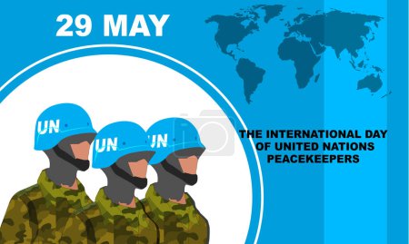 Illustration for PEACEKEEPERS soldiers march against a background of white circles and lines with a world map with bold text commemorating INTERNATIONAL DAY OF UN PEACEKEEPERS on May 29 - Royalty Free Image