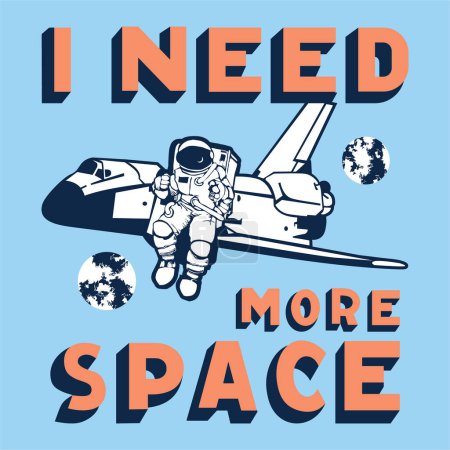 Photo for Space theme slogan graphic with rocket and space vector illustrations. For t-shirt and other uses. - Royalty Free Image