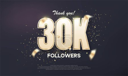 Téléchargez les illustrations : Followers design 30K achievement celebration. unique number with luxury gold - en licence libre de droit